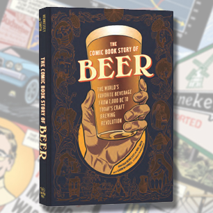 If You've Got the Time, We've Got the Beer (Graphic Novel)