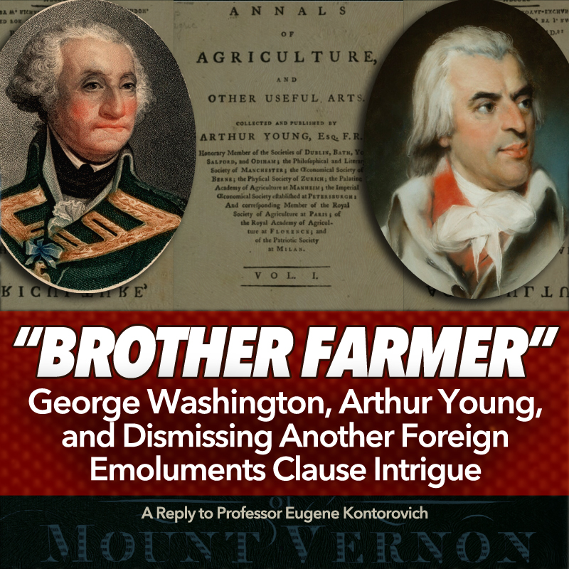 Did George Washington Violate the Constitution's Foreign Emoluments Clause in 1793? SPOILER: No.