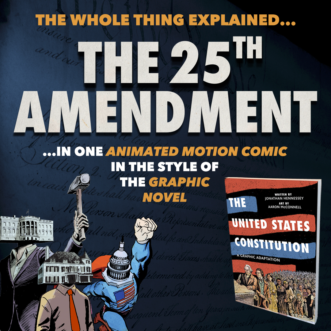 What is the 25th Amendment? How can a sitting president be forced to step aside?